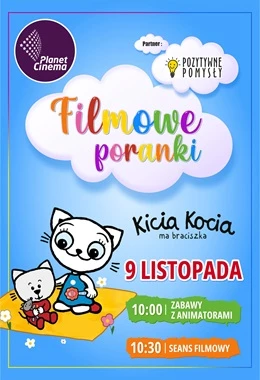 Filmowe Poranki - Kicia Kocia ma braciszka